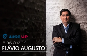Conheça a história de Flávio Augusto, fundador da Wise Up