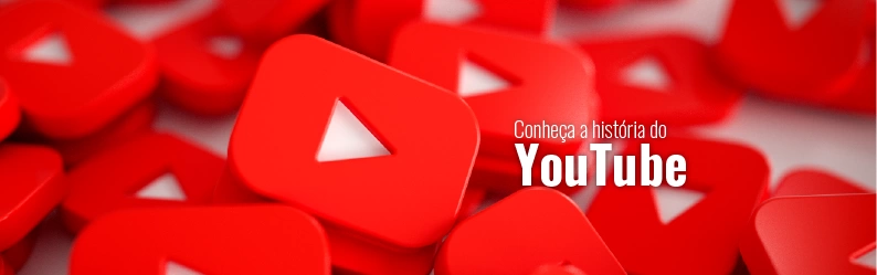 Conheça a história do YouTube, a maior plataforma de vídeos do mundo