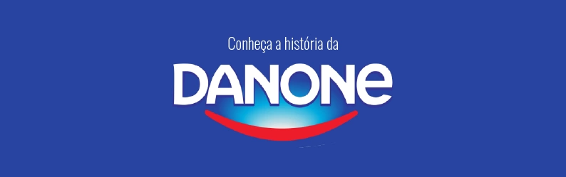 Conheça a história da Danone