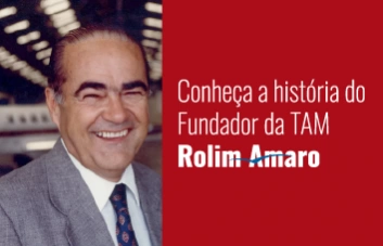 Rolim Amaro: saiba como esse visionário transformou a aviação no Brasil com a TAM