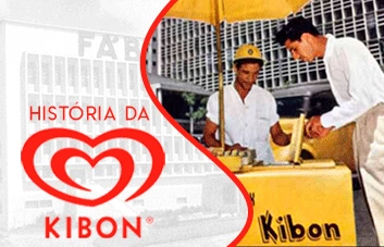 Saiba um pouco mais sobre a história da Kibon no Brasil